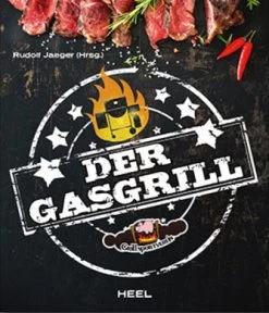 Rudolf Jäger: Der Gasgrill
