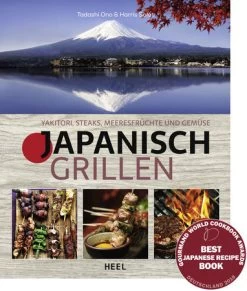 Tadashi Ono & Harris Salat: Japanisch Grillen - Yakitori, Steaks, Meeresfrüchte Und Gemüse