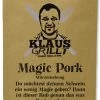 Magic Pork 250 G Beutel By Klaus Grillt